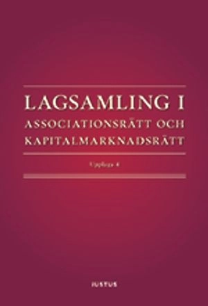 Lagsamling i associationsrätt och kapitalmarknadsrätt; Daniel Stattin; 2017