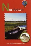 Landskapsresan Norrbotten; Anna Lena Stålnacke; 2000