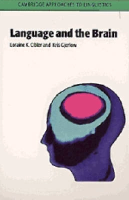 Language and the brain; Loraine K. Obler; 1999