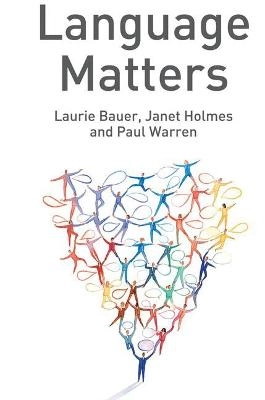 Language matters; Laurie Bauer; 2006