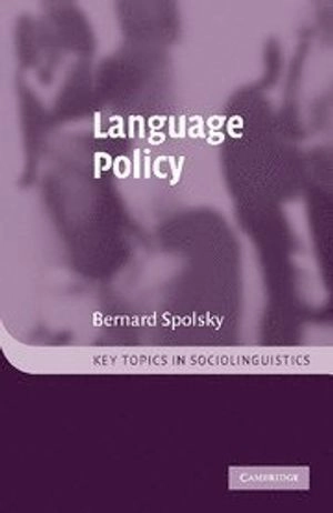 Language policy; Bernard Spolsky; 2004