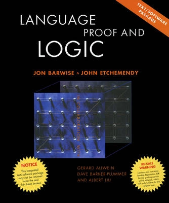 Language proof and logic; Jon Barwise, John Etchemendy, Gerard Allwein, Dave Barker-Plummer, Albert Liu; 2002