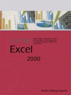 Lär dig Excel 2000; Annika Ullberg-Hegardt; 2000