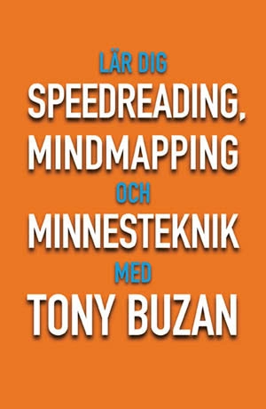 Lär dig Speedreading, mindmapping och minnesteknik med Tuny Buzan; Tony Buzan; 2009