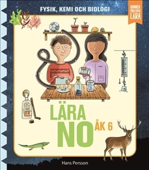 Lära NO åk 6 - grundbok; Hans Persson; 2021