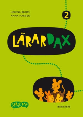 Lärardax2/Språkdax; Helena Bross, Anna Hansen; 2008