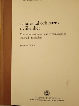 Lärares tal och barns nyfikenhet; Susanne Thulin; 2011