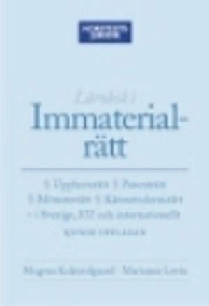 Lärobok i immaterialrätt; Marianne Levin; 2007