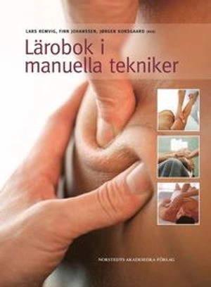 Lärobok i manuella tekniker; Lars Remvig, Finn Johannsen, Jörgen Korsgaard; 2007