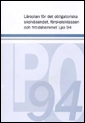 Läroplan för det obligatoriska skolväsendet, förskoleklassen och fritidshemmet Lpo 94; Skolverket; 2006