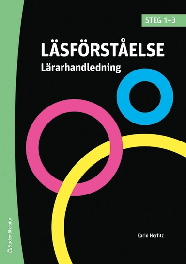 Läsförståelse Steg 1-3 Lärarpaket - Digitalt + Tryckt; Maria Heimer, Karin Herlitz; 2023