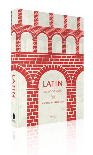 Latin : en introduktion; Andreas Nordin; 2016