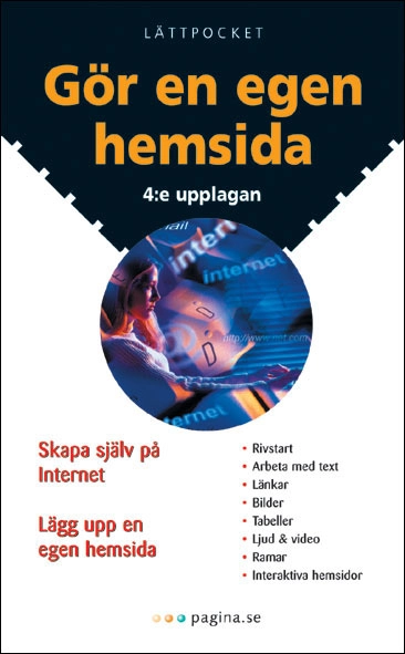 Lättpocket om Gör en egen hemsida; Jesper Ek; 2003