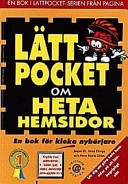 Lättpocket om heta hemsidor på Internet; Ek Jesper; 1998