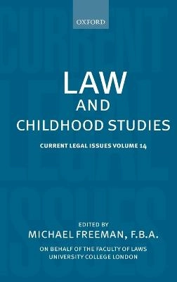 Law and childhood studies; Michael D. A. Freeman; 2012