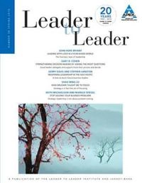 Leader to Leader (LTL), Volume 56, Spring 2010,; Claes Hultling; 2012