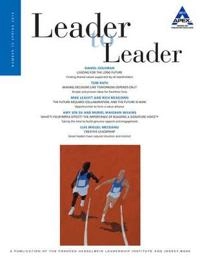 Leader to Leader (LTL), Volume 72, Spring 2014; Claes Hultling; 2014