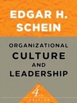 Leadership and Organizational Culture; Edgar H. Schein; 2010