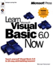 Learn Microsoft Visual Basic 6.0 Now; Michael Halvorson; 1999