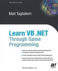 Learn VB .NET Through Game Programming; M. Tagliaferri; 2003