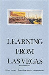 Learning From Las Vegas; Robert Venturi, Denise Scott Brown, Steven Izenour; 1977