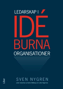 Ledarskap i idéburna organisationer; Sven Nygren; 2010