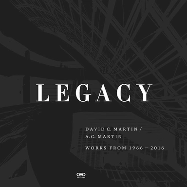 Legacy : David Martin at AC Martin; David C Martin; 2024