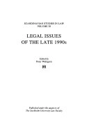 Legal issues of the late 1990s; Peter Wahlgren, Stockholms universitet. Juridiska fakulteten, Stockholm Institute for Scandinavian Law; 1999