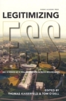 Legitimizing ESS : big science as a collaboration across boundaries; Olof Hallonsten, Gustav Holmberg, Victoria Höög, Thomas Kaiserfeld, Max Liljefors, Tobias Linné, Tom O'Dell, Birgitta G. Olander, Sara von Platen, Josephine V. Rekers, Kerstin Sandell; 2013