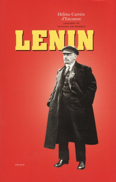 Lenin; Hélène Carrère d'Encausse; 2008