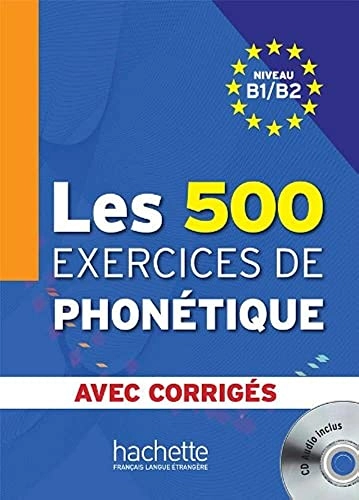 Les 500 exercices de phonetique; Dominique Abry, Marie-Laure Chalaron; 2011