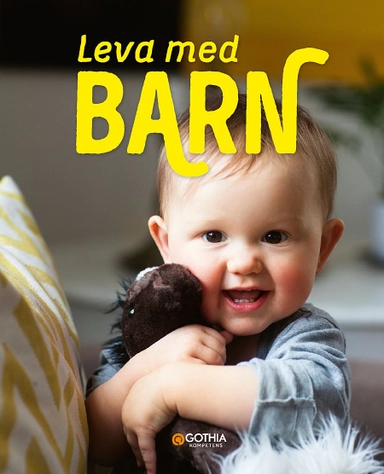 Leva med barn; Marie Köhler, Antonia Reuter, Johanna Tell; 2020