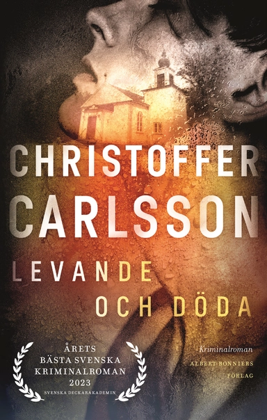 Levande och döda; Christoffer Carlsson; 2023