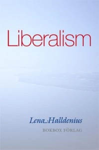 Liberalism; Lena Halldenius; 2011