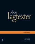 Libers lagtexter i förvaltningsrätt; Annika Staaf, Lars Zanderin, Andreas La Torre Ek; 2011