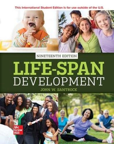 Life-span development; John W. Santrock; 2024