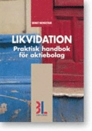 Likvidation; Bengt Heinestam; 2005