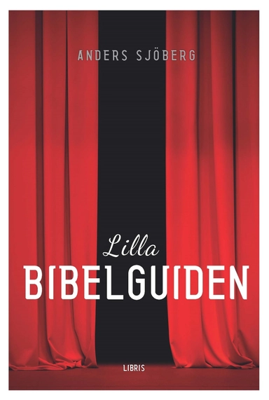 Lilla Bibelguiden; Anders Sjöberg; 2015