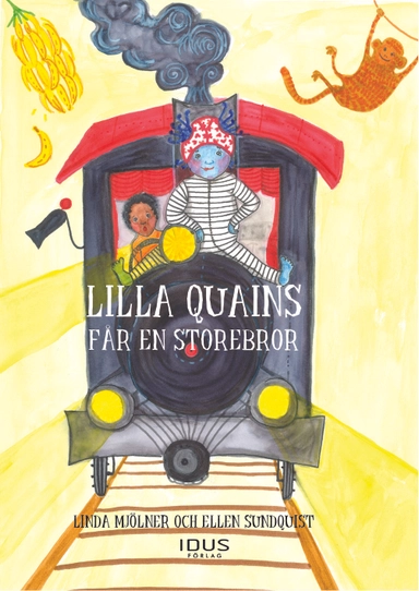 Lilla Quains får en storebror; Linda Mjölner; 2014