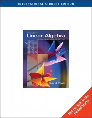 Linear algebra : a modern introduction; David Poole; 2006