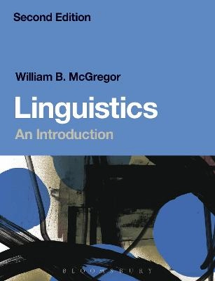 Linguistics : an introduction; William McGregor; 2015