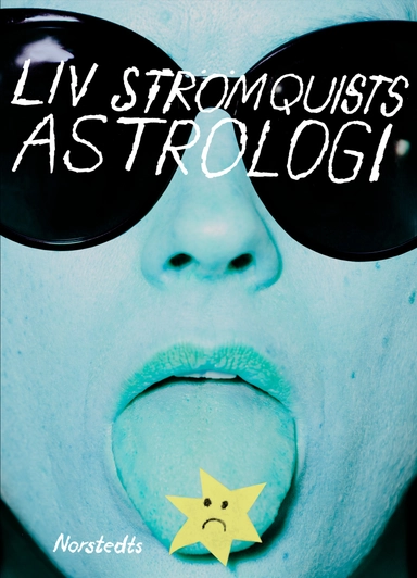 Liv Strömquists astrologi; Liv Strömquist; 2022