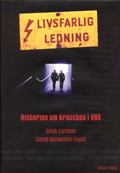 Livsfarlig ledning; Bengt Carlsson; 2003