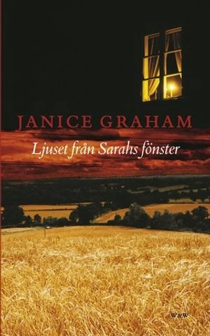 Ljuset från Sarahs fönster; Janice Graham; 2003