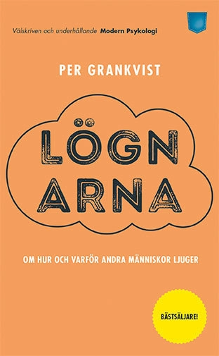 Lögnarna; Per Grankvist; 2016