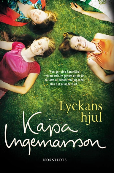 Lyckans hjul; Kajsa Ingemarsson; 2007