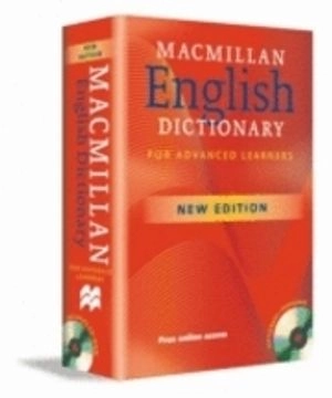 Macmillan English dictionary for advanced learners; Michael Rundell, Gwyneth Fox; 2007