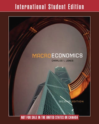 Macroeconomics; Charles I. Jones; 2011