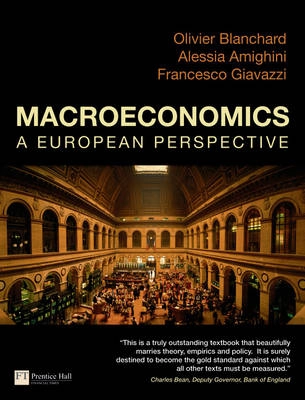 Macroeconomics : a European perspective; Olivier Blanchard; 2010