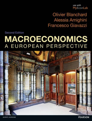 Macroeconomics : a European perspective; Olivier Blanchard; 2013